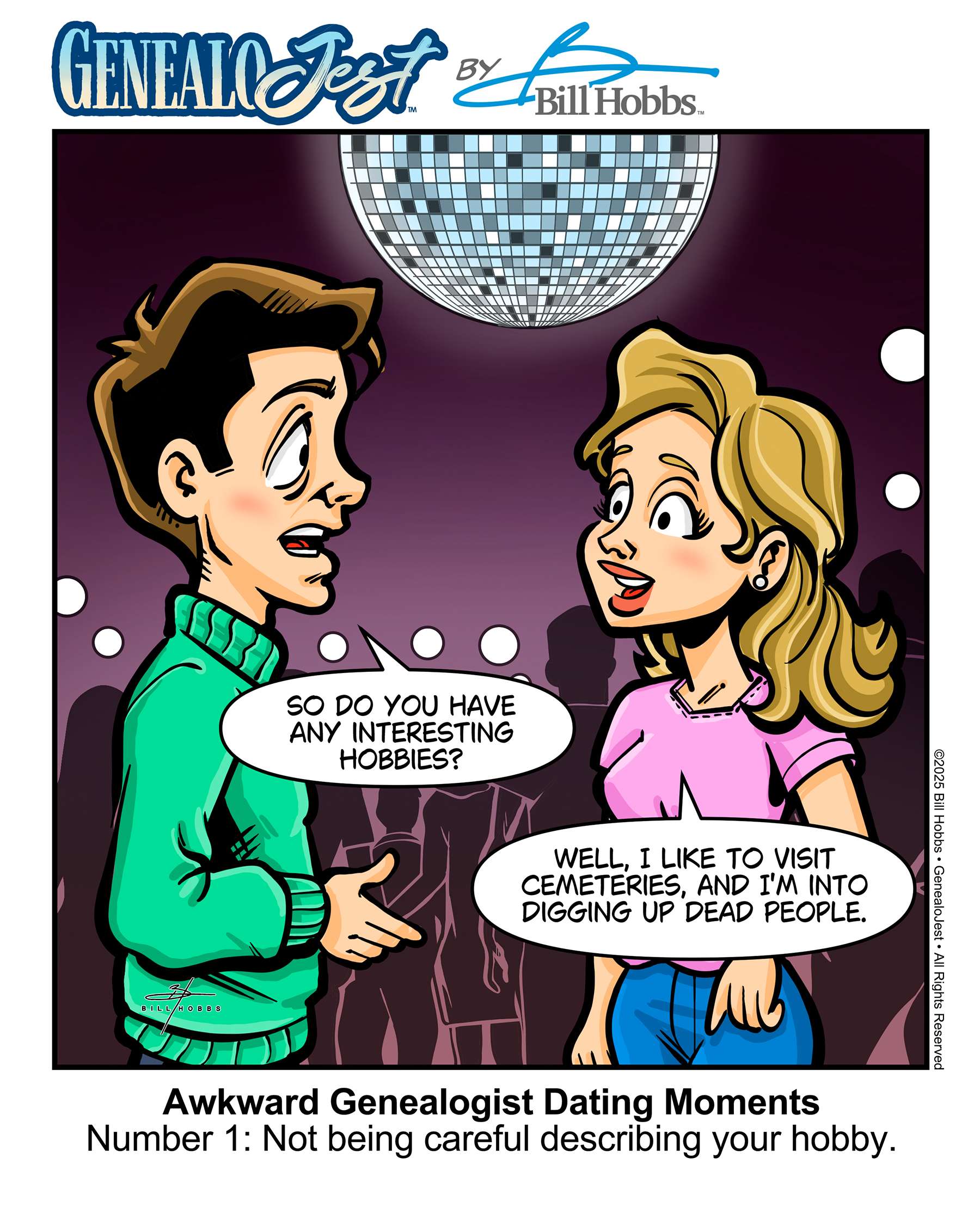 Awkward Genealogist Dating Moments